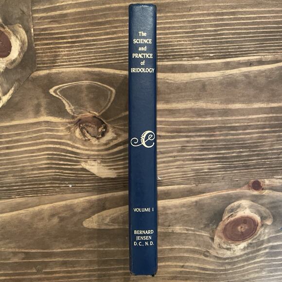 The Science and Practice of Iridology Vol I Bernard Jensen 1982 HC Illustrated - Picture 2 of 3